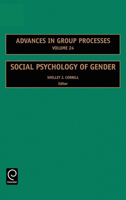 Advances in Group Processes, Volume 24 0762314303 Book Cover