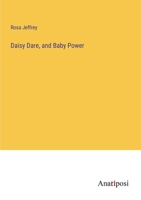Daisy Dare, and Baby Power 3382178605 Book Cover