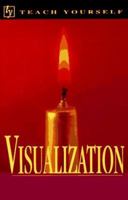 Visualization (Teach Yourself) 0844231207 Book Cover