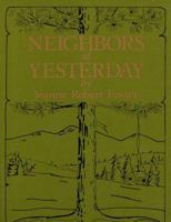 Neighbors of Yesterday 097222890X Book Cover