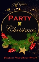 Party of Christmas: Christmas Party Shared World 8794477884 Book Cover