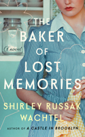 The Baker of Lost Memories 1662525672 Book Cover