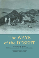 The Ways of the Desert 0292740700 Book Cover