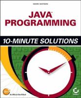 Java Programming 10-Minute Solutions 0782142850 Book Cover