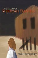 The Legend of Sierryah Daniels 1490888586 Book Cover