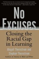 No Excuses: Closing the Racial Gap in Learning 074326522X Book Cover