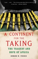 A Continent for the Taking 1400030277 Book Cover