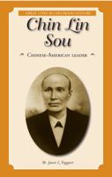 Chin Lin Sou: Chinese-American Leader (Great Lives in Colorado History) (English and Spanish Edition) 0865411557 Book Cover