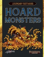 Hoard Monsters (PF2) B0F4N3SX2R Book Cover