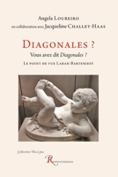 Diagonales ?: Vous avez dit Diagonales ? (French Edition) 2845052308 Book Cover