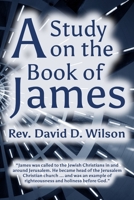 A Study on the Book of James 1946823058 Book Cover