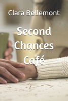 Second Chances Café B0F6BWXQKQ Book Cover