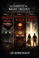 The Harvest of Night Trilogy B0GJZY664K Book Cover