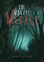The Mystic Mirage 0228825334 Book Cover