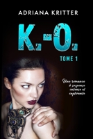 K.-O. Tome 1 1521824614 Book Cover