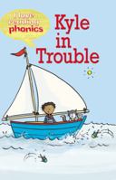 Kyle in Trouble 1848987625 Book Cover