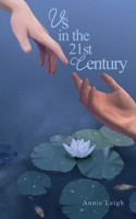 Us in the 21st Century 3819228683 Book Cover