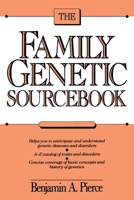 The Family Genetic Sourcebook (Wiley Science Editions) 0471617091 Book Cover