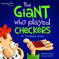 The Giant Who Played Checkers 1946629162 Book Cover