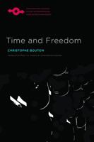Time and Freedom 0810130157 Book Cover