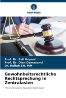 Gewohnheitsrechtliche Rechtsprechung in Zentralasien 6206851796 Book Cover