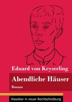 Abendliche Hauser 3847851047 Book Cover