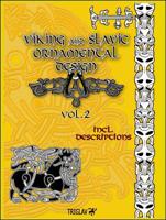 Viking and Slavic Ornamental Designs, Volume 2 1945430796 Book Cover