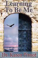 Learning to Be Me 193424693X Book Cover