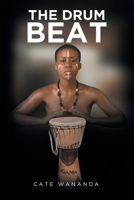 The Drumbeat 1649520883 Book Cover