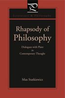 Rhapsody Of Philosophy: Dialogues With Plato In Contemporary Thought 0271035412 Book Cover