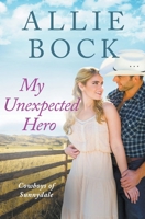 My Unexpected Hero B09LBPZFZR Book Cover