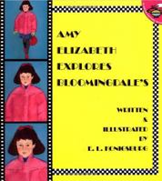 Amy Elizabeth Explores Bloomingdale's 0689317662 Book Cover
