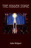 The Hidden Stage 1439221448 Book Cover