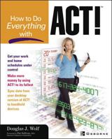 How to do Everything with Act! 0072133708 Book Cover