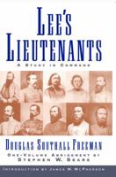 Lees Lieutenants Volume 3: A Study in Command, Gettysburg to Appomattox 0684187507 Book Cover