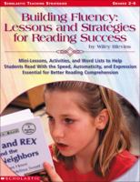 Building Fluency: Lessons and Strategies for Reading Success 043928838X Book Cover