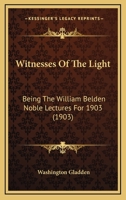 Witnesses of the light 1437365914 Book Cover