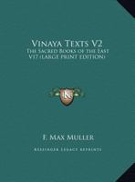 Vinaya Texts V2: The Sacred Books of the East V17 116272014X Book Cover