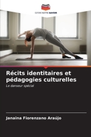 Récits identitaires et pédagogies culturelles: Le danseur spécial (French Edition) B0CKL157JM Book Cover
