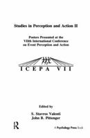 Studies in Perception and Action II: Posters Presented at the Viith International Conference on Event Perception and Action 0805814051 Book Cover