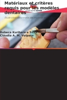 Matériaux et critères requis pour les modèles dentaires 6209793355 Book Cover