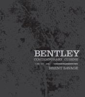 Bentley: The New Gastronomy 1741968178 Book Cover