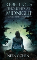 Rebellious Thoughts at Midnight 0648853675 Book Cover