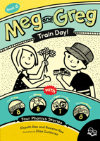 Meg and Greg: Train Day! (Meg and Greg, 6) 1459838262 Book Cover