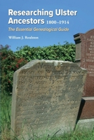 Researching Ulster Ancestors, 1800-1914 1913993744 Book Cover