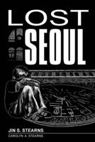 Lost Seoul 1300808640 Book Cover