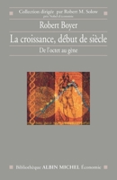 La Croissance début de siècle : De l'octet au gène 2226253688 Book Cover