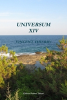 UNIVERSUM XIV (French Edition) 2877826686 Book Cover