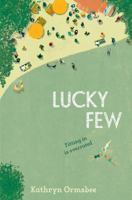 Lucky Few 148145529X Book Cover