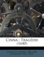Cinna: Tragédie (1640)... 1246938065 Book Cover
